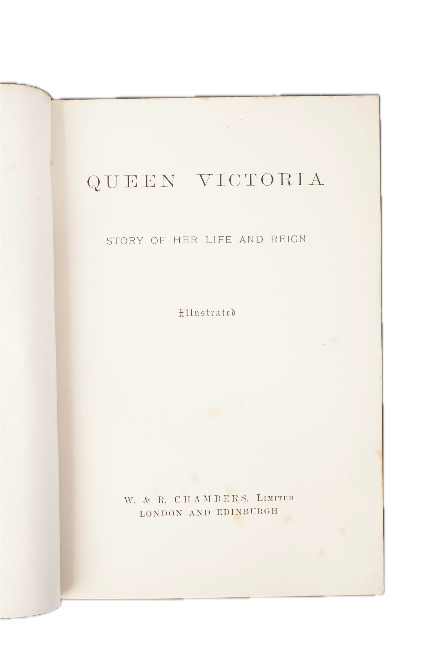 Two Royal Lives Queen Victoria & William I