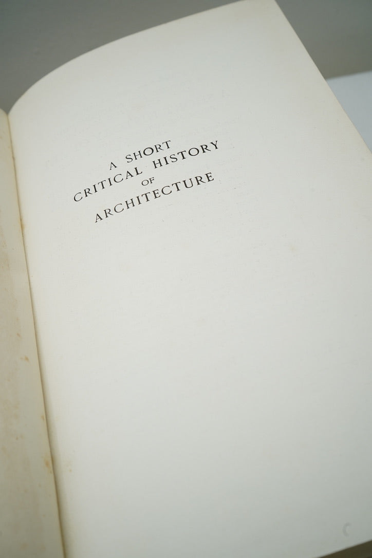 1927 A Short Critical History of Architecture| Antique Batsford