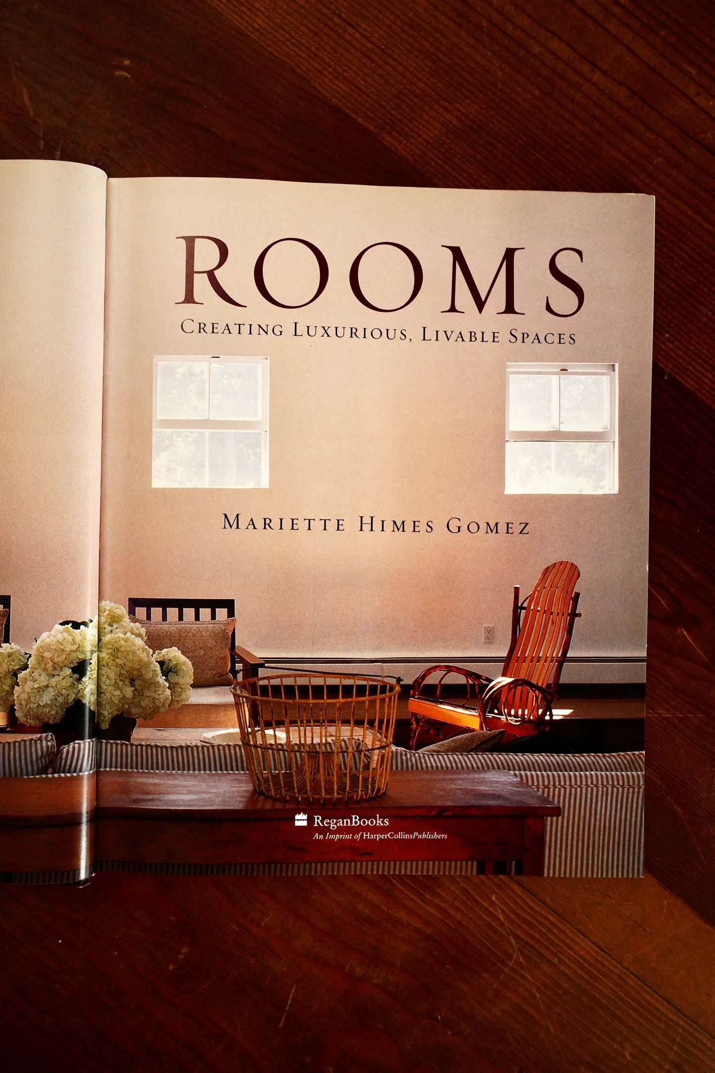 Rooms: Creating Luxurious, Livable Spaces by Mariette Himes Gomez | Interior Design Coffee Table Book