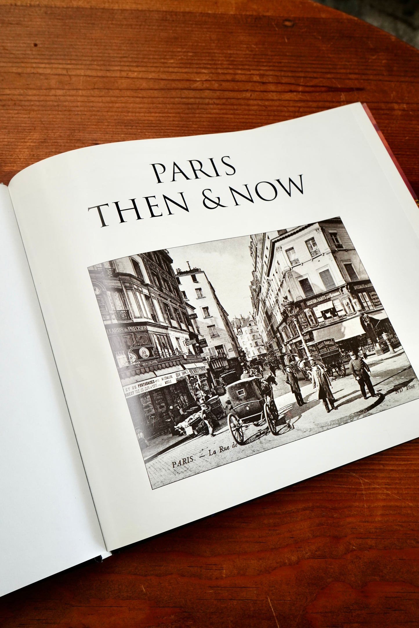 Paris Then and Now Coffee Table Photography History Book Peter & Oriel Caine Hardcover