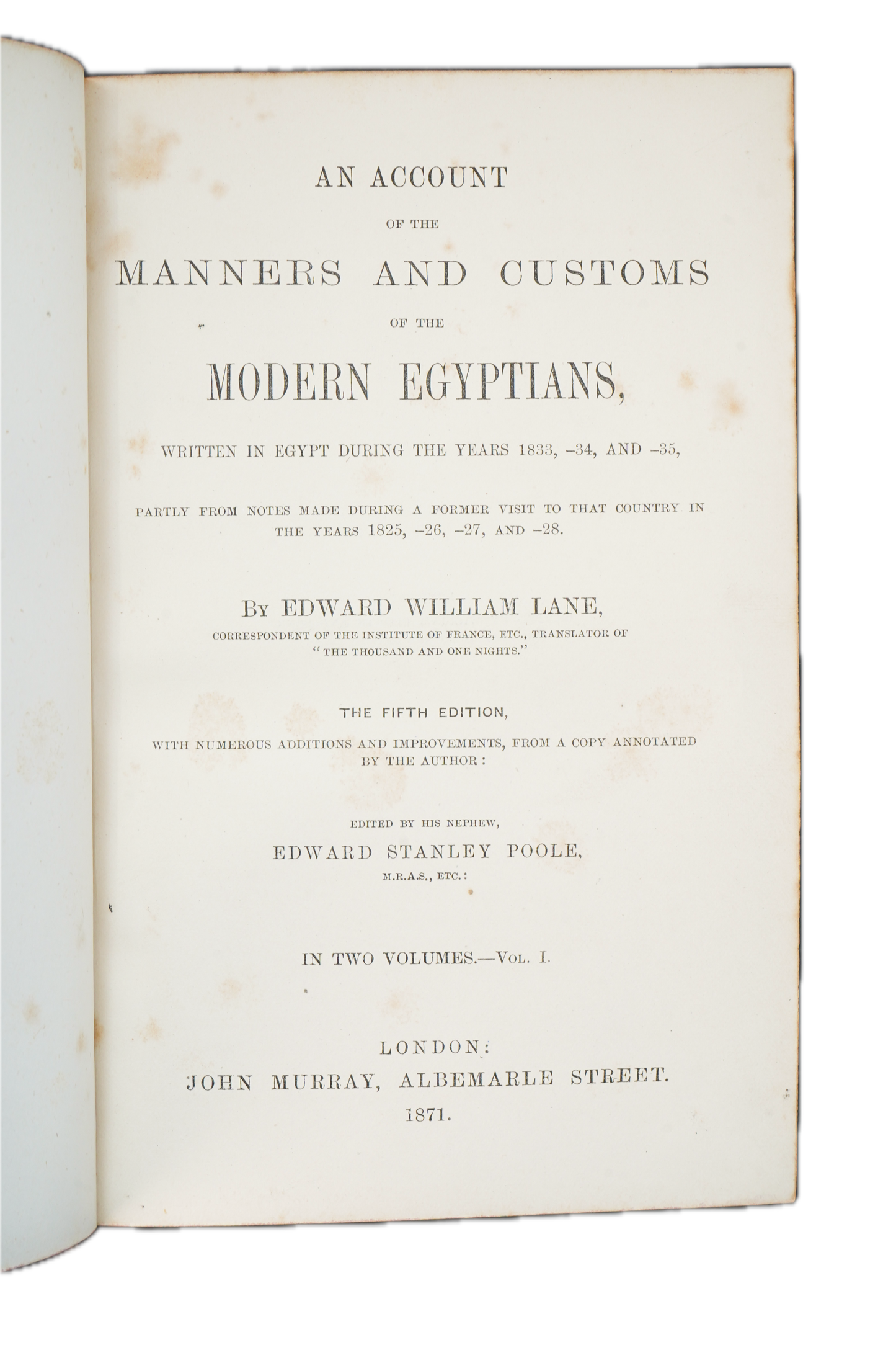 1871 Edward William Lane Manners and Customs of the Modern Egyptians