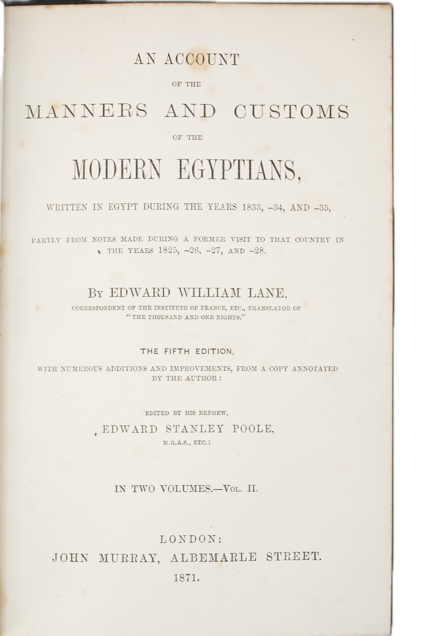 1871 Edward William Lane Manners and Customs of the Modern Egyptians