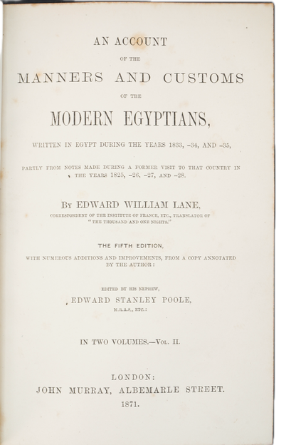 1871 Edward William Lane Manners and Customs of the Modern Egyptians