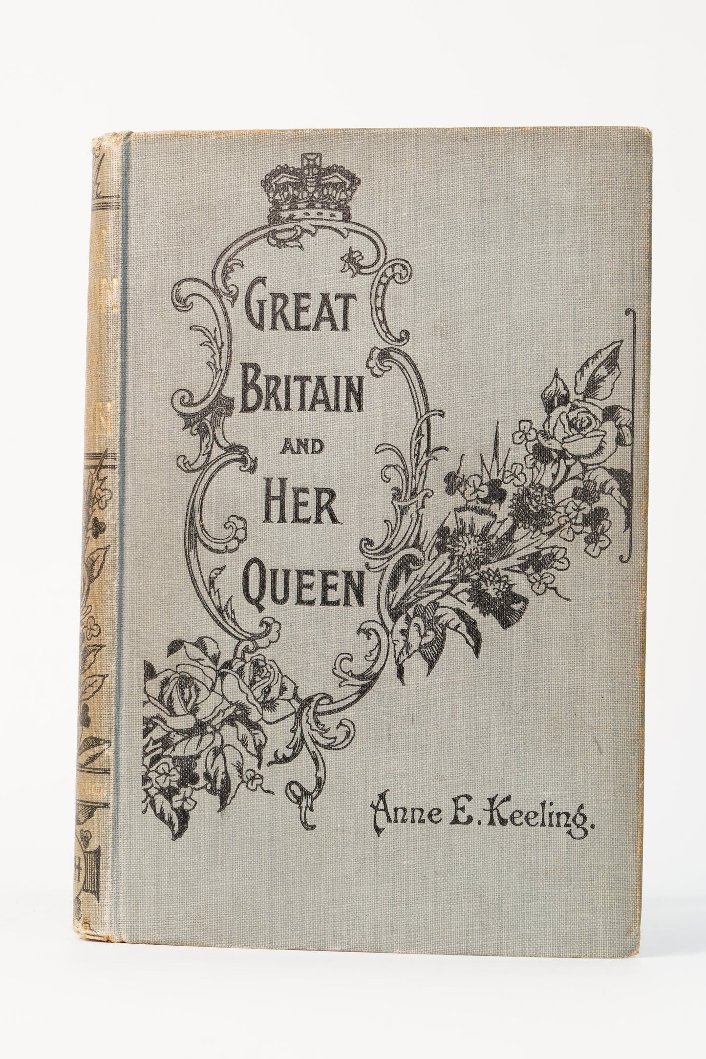 Antique Victorian History Book Great Britain and Her Queen 1897
