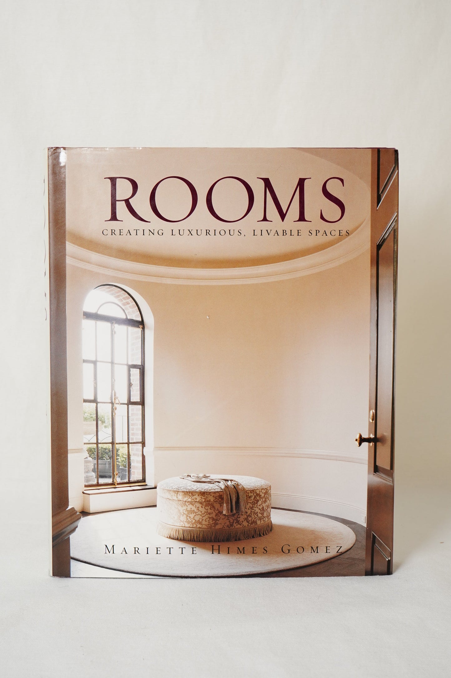 Rooms: Creating Luxurious, Livable Spaces by Mariette Himes Gomez | Interior Design Coffee Table Book