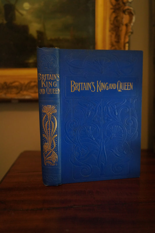 1902 " Britain’s King and Queen " Royalty Blue Cloth Book