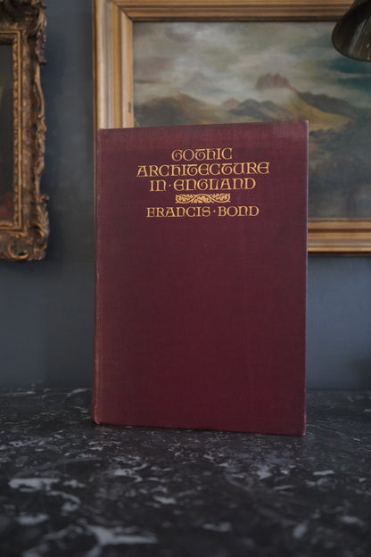1912 Gothic Architecture in England Illustrated Architecture Book