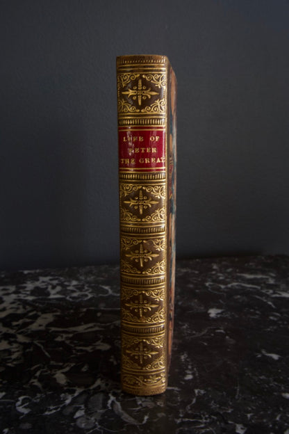 Peter the Great Memoir 5th Ed c1830s Leather Biography