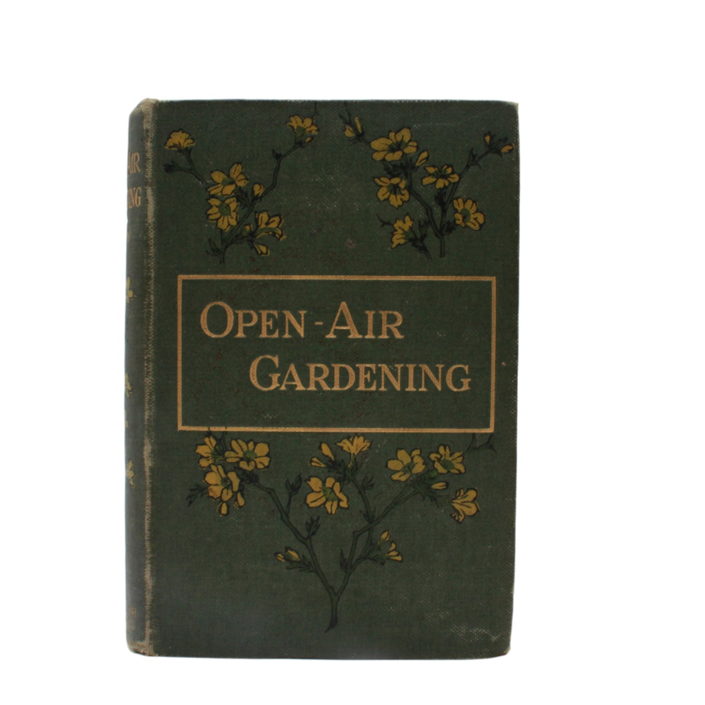 Victorian "Open Air Gardening: The Culture of Hearty Flowers, Fruits, Vegetables" Nature Green Cloth Book