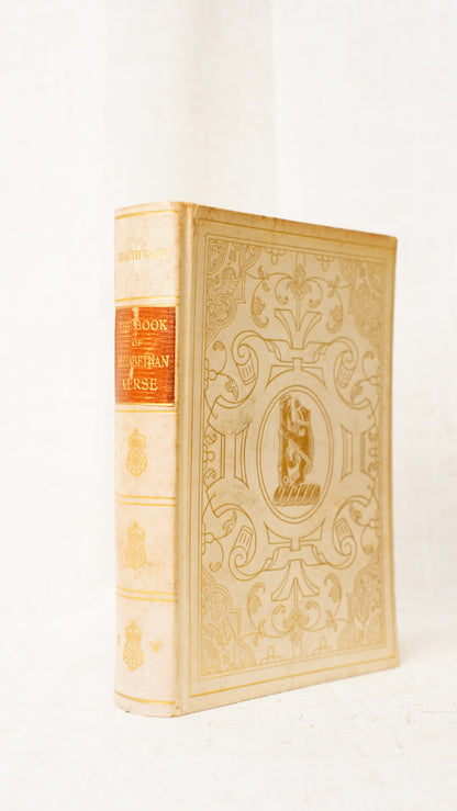 William Braithwaite Book of Elizabethan Verse 1908 Vellum