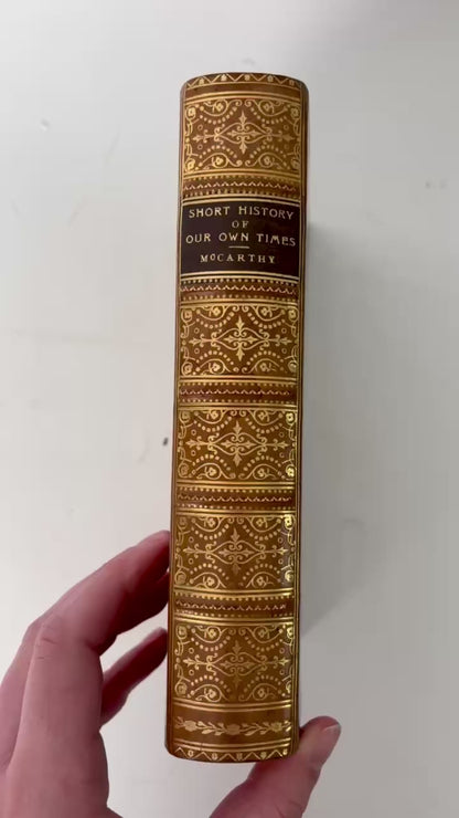 1907 McCarthy Short History of Our Own Times Full Leather History