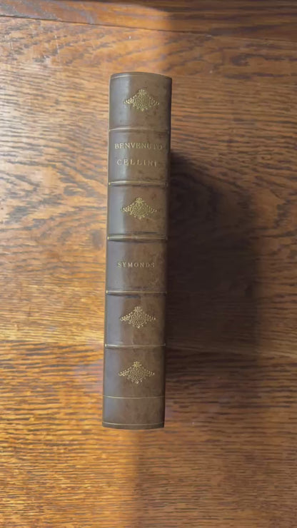 1911 "The Life of Benvenuto Cellini" Green Half Calf Leather Book, Illustrated
