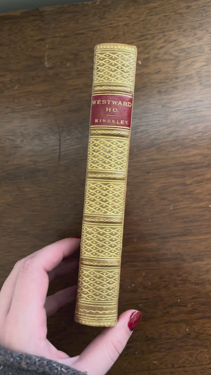 1889 Westward Ho! by Charles Kingsley